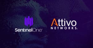 SENTINELONE® TO ACQUIRE ATTIVO NETWORKS